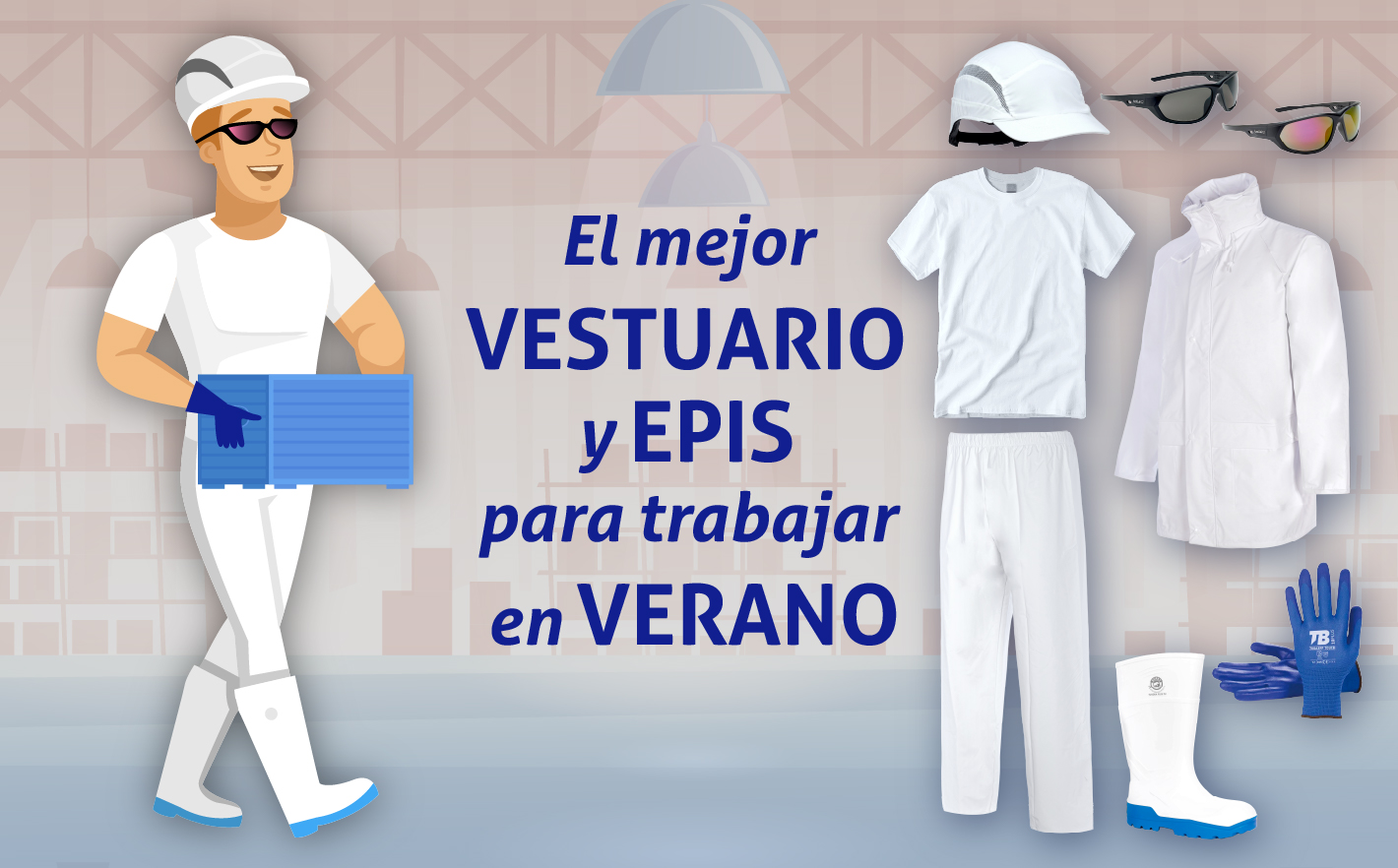 El mejor vestuario y EPIS para trabajar en verano: Comodidad, seguridad y transpirabilidad