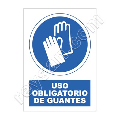 SEÑAL USO OBLIGATORIO DE GUANTES