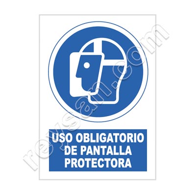 SEÑAL USO OBLIGATORIO DE PANTALLA PROTECTORA